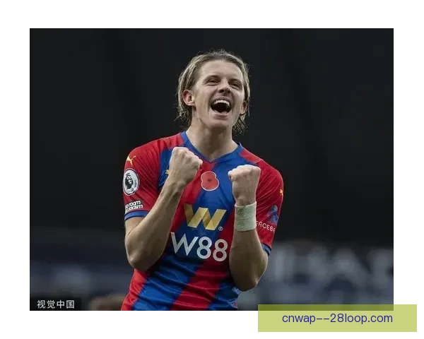 加拉格尔英超客场绝杀水晶宫上演惊天逆袭力挽狂澜